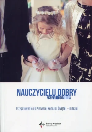 Nauczycielu dobry Zeszyt rodzinny - ks. Marcin Węcławski - książka