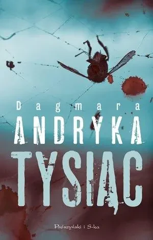 Marta Witecka. Tom 1. Tysiąc - Dagmara Andryka - książka