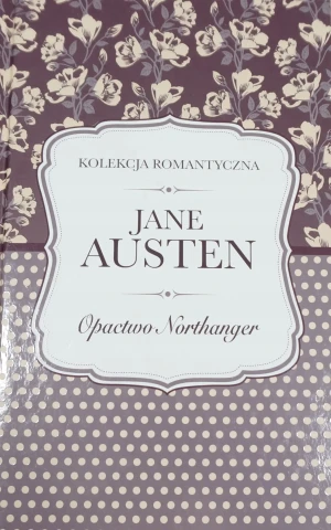 Opactwo Nothanger Jane Austen -  - książka