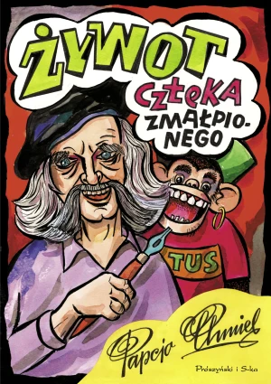 Żywot człeka zmałpionego - Henryk Jerzy Chmielewski - książka