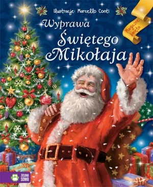 Wyprawa Świętego Mikołaja - praca zbiorowa - książka