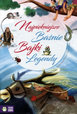 Najpiękniejsze baśnie bajki legendy - praca zbiorowa - książka