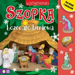 Szopka Bożonarodzeniowa. Wypychanki - praca zbiorowa - książka