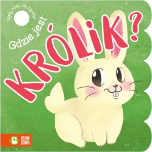 Gdzie jest króliczek? - Barbara Supeł - książka