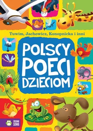 Polscy poeci dzieciom - Jan Brzechwa, Maria Konopnicka, Stanisław Jachowi - książka