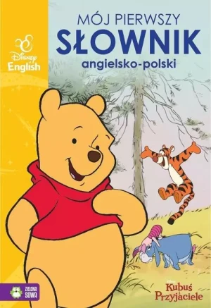 Disney English. Kubuś i przyjaciele. Mój pierwszy słownik obrazkowy angielsko-polski - Klaudia Masłowska - książka