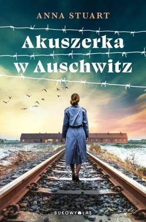 Akuszerka w Auschwitz - Stuart Anna - książka