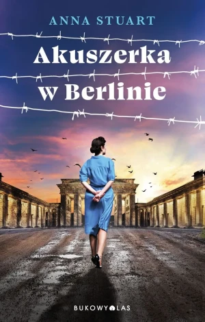 Akuszerka w Berlinie - Anna Stuart - książka