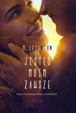Jesteś moim zawsze - M. Leighton - książka