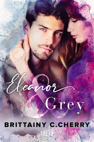 Eleanor & Grey - Brittainy C. Cherry - książka