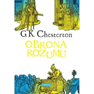 Obrona rozumu - G.K. Chesterton - książka