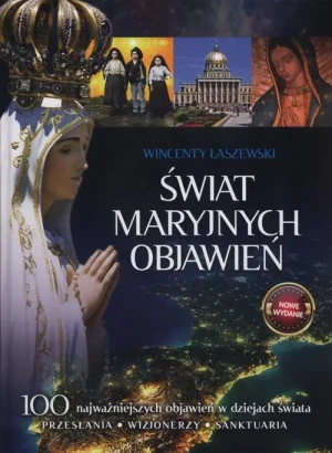 Świat maryjnych objawień - Wincenty Łaszewski - książka