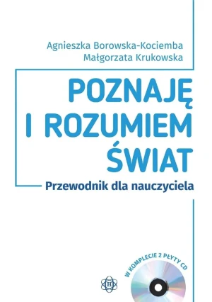 Poznaję i rozumiem świat. Przewodnik. komplet - Agnieszka Borowska-Kociemba, Małgorzata Krukowska - książka
