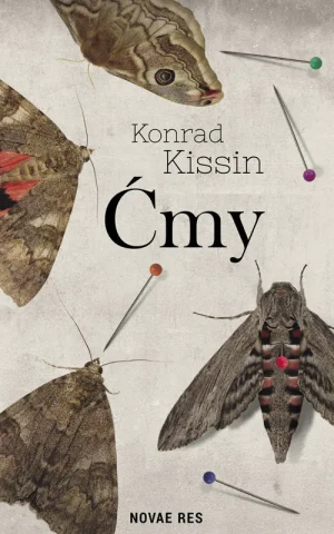 Ćmy - Konrad Kissin - książka