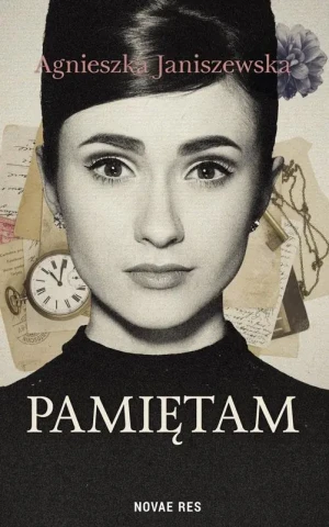Pamiętam - Agnieszka Janiszewska - książka