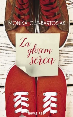 Za głosem serca - Monika Gut-Bartosiak - książka