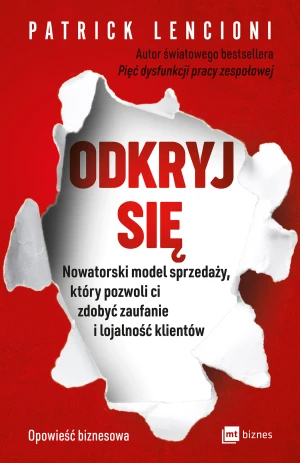 Odkryj się - Patrick Lencioni, Dorota Gasper - książka
