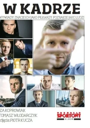 W kadrze Wywiady. Znacie ich jako piłkarzy, poznajcie jako ludzi - Tomasz Włodarczyk - książka