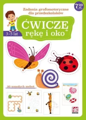 Ćwiczę rękę i oko - Praca zbiorowa - książka