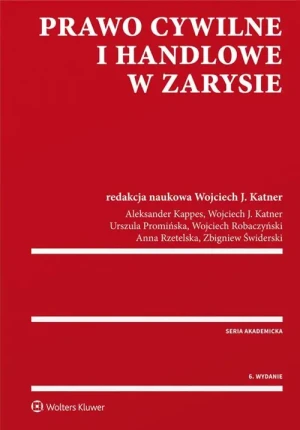 Prawo cywilne i handlowe w zarysie - praca zbiorowa - książka
