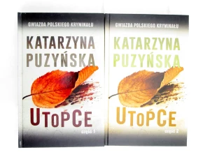 Utopce. Lipowo. Tom 5. Część 2 - Katarzyna Puzyńska - książka