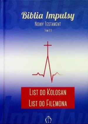 Biblia impulsy Nowy testament tom XII - W opisie - książka