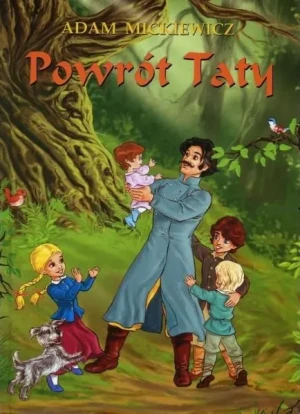 Powrót Taty - Adam Mickiewicz - książka