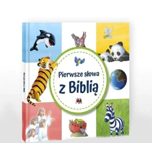 Pierwsze słowa z Biblią - praca zbiorowa - książka