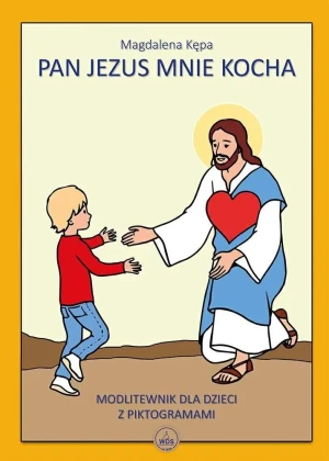 Pan Jezus mnie kocha - modlitewnik - Ewa Skarżyńska - książka