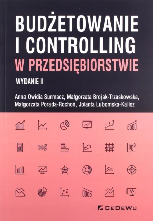 Budżetowanie i controlling w przedsiębiorstwie - praca zbiorowa - książka