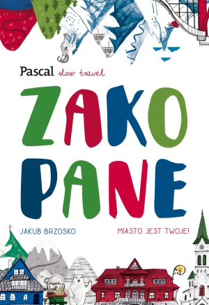 Zakopane - Jakub Brzosko - książka