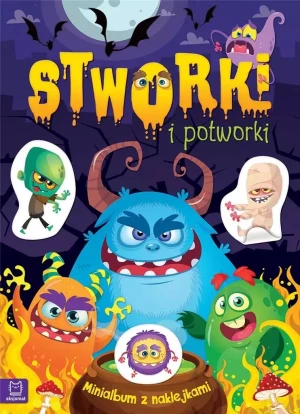 Aksjomat, minialbum z naklejkami, Stworki i potworki - praca zbiorowa - książka