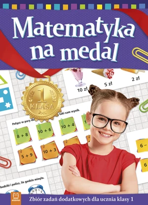 Matematyka na medal Klasa 1 - praca zbiorowa - książka
