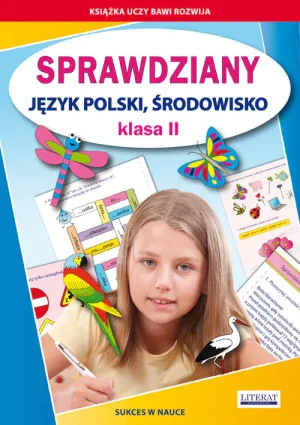 Sprawdziany. Język polski. Środowisko. Klasa II - Beata Guzowska, Iwona Kowalska - książka