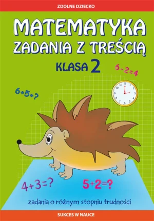 Matematyka. Zadania z treścią. Klasa 2 - Ewa Buczkowska - książka