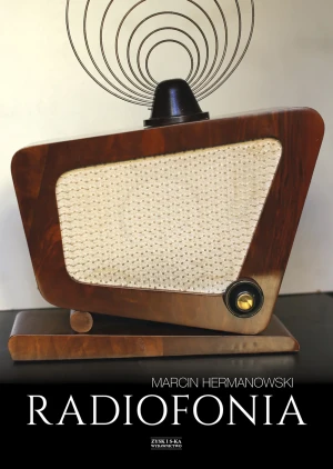 Radiofonia - Marcin Hermanowski - książka