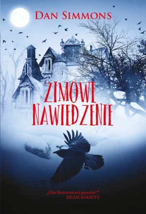 Zimowe nawiedzenie - Dan Simmons, Mariusz Warda - książka