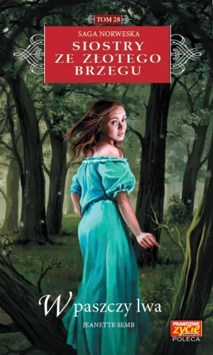 W paszczy lwa. Siostry ze Złotego Brzegu. Tom 28 - Skye Alexander - książka