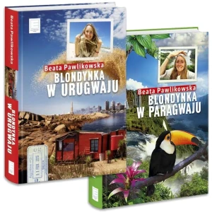Pakiet: Blondynka w Paragwaju/Blondynka w Urugwaju - Beata Pawlikowska - książka