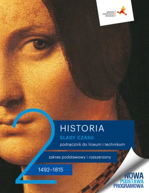 Historia. Ślady czasu. Podręcznik. Część 2. Liceum i technikum. Zakres podstawowy i rozszerzony - Łukasz Kępski, Jacek Wijaczka - książka