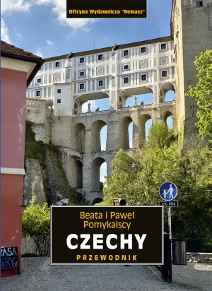 Czechy. Przewodnik krajoznawczy - Beata Pomykalska - książka