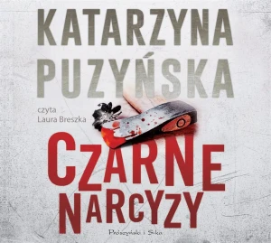 Czarne narcyzy. Lipowo. Tom 8 - Katarzyna Puzyńska, Laura Breszka - książka