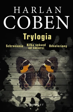 Trylogia: Mickey Bolitar.Schronienie / Kilka sekund od śmierci / Odnaleziony - Harlan Coben - książka