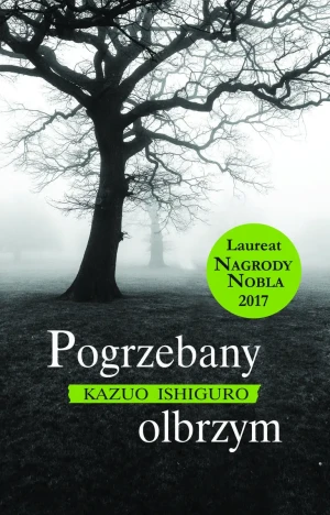 Pogrzebany olbrzym - Kazuo Ishiguro - książka