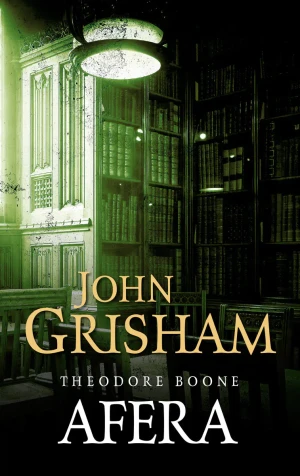 Afera. Theodore Boone. Tom 6 - John Grisham - książka