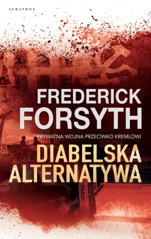 Diabelska alternatywa - Frederick Forsyth - książka
