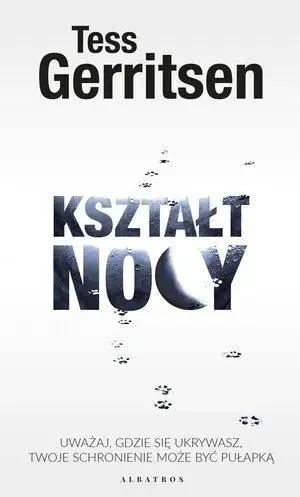 Kształt nocy - Tess Gerritsen - książka