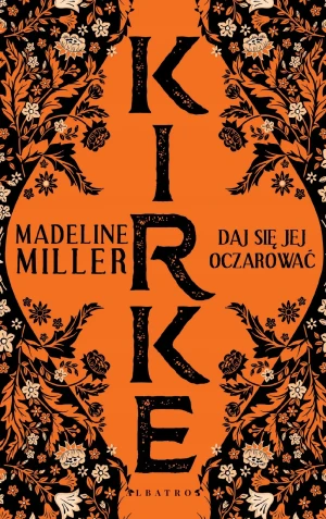 Daj się jej oczarować - Madeline Miller - książka