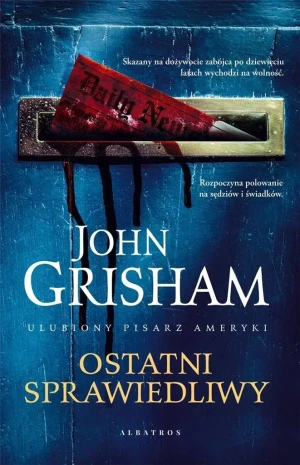 Ostatni sprawiedliwy - John Grisham - książka