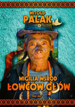 Wigilia wśród łowców głów - Witold Palak - książka